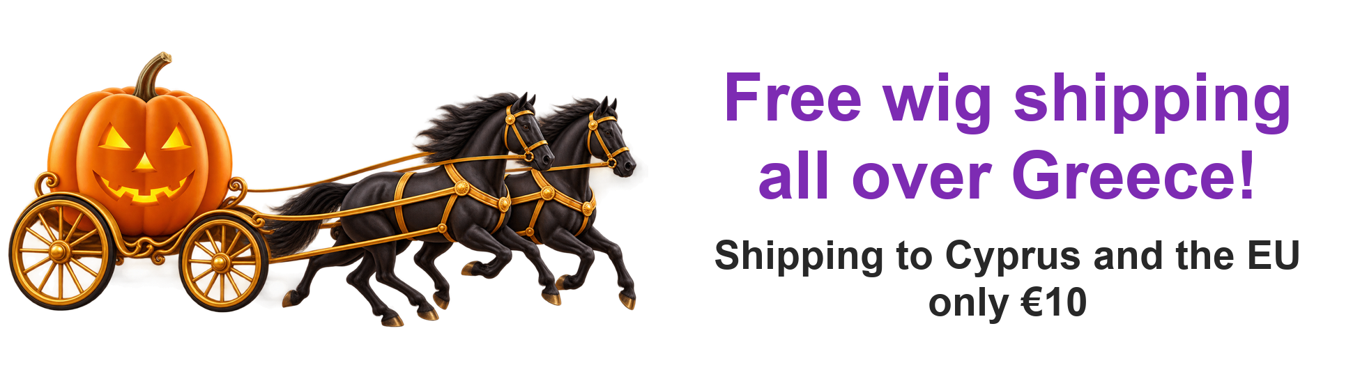 Free wig shipping all over Greece! Cyprus and EU only 10 euros